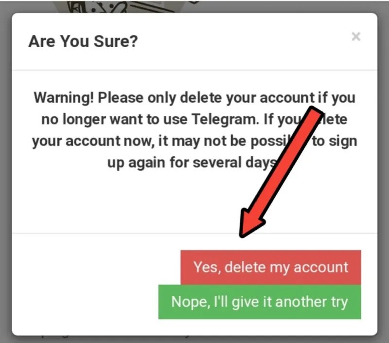 مرحله چهارم و آخر دلیت اکانت تلگرام